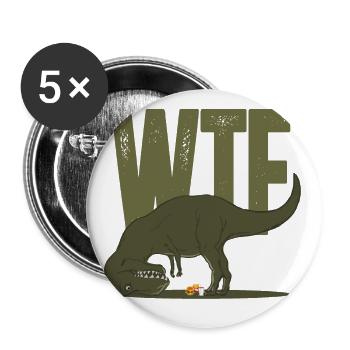 Dino Dinosaurier T Rex Tyrannosaurus WTF Geschenk - Buttons groß 56 mm (5er Pack) - Weiß - Vorne