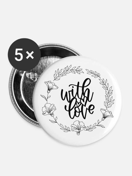 with love <3 - Buttons groß 56 mm (5er Pack) - Weiß