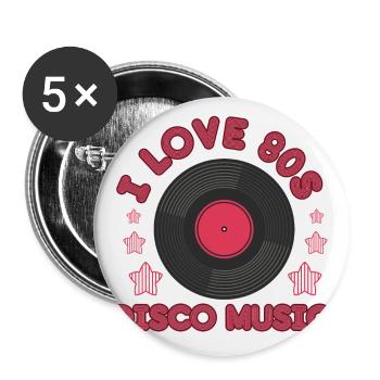Funny retro i love 80s disco music pop gift - Buttons large 2.2''/56 mm (5-pack) - white - Front