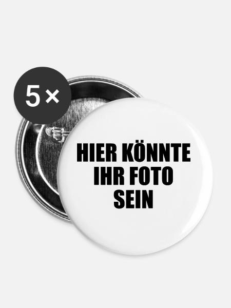 Hier könnte ihr Foto Geschenk selber gestalten - Buttons groß 56 mm (5er Pack) - Weiß