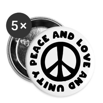Peace and love and unity - Buttons large 2.2''/56 mm (5-pack) - white - Front