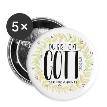 Du bist ein Gott der mich sieht. - Buttons groß 56 mm (5er Pack) - Weiß - Vorne