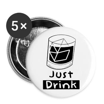 Einfach trinken - Buttons groß 56 mm (5er Pack) - Weiß - Vorne