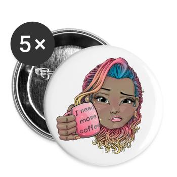 Ich brauche mehr Kaffee - Buttons groß 56 mm (5er Pack) - Weiß - Vorne