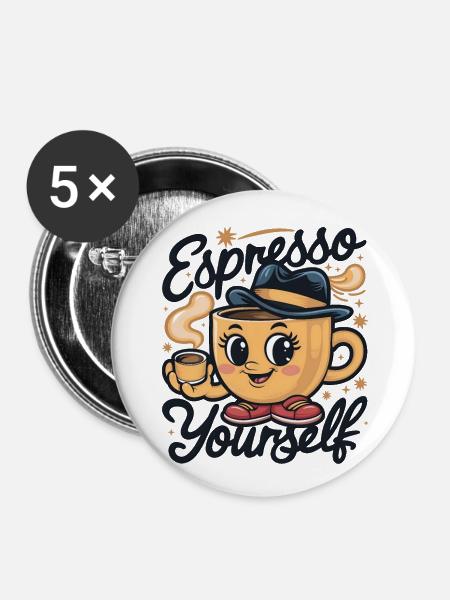 Espresso Yourself - Buttons groß 56 mm (5er Pack) - Weiß