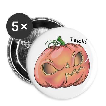 Angry pumpkin, trick! - Buttons large 2.2''/56 mm (5-pack) - white - Front