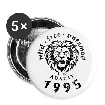 30. Geburtstag Sauvage, libre et indompté depuis 08/1995 - Lot de 5 grands badges (56 mm) - blanc - Devant