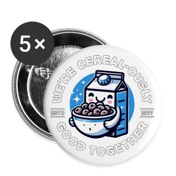 WE'RE CEREAL-OUSLY GOOD TOGETHER - Buttons large 2.2''/56 mm (5-pack) - white - Front