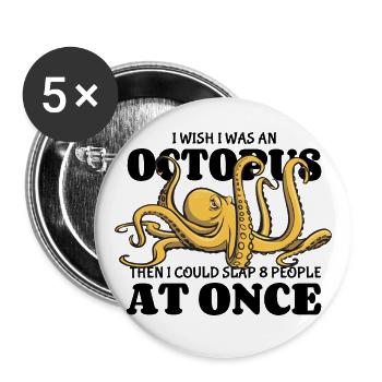 Octopus - slap 8 people at once - saying - Buttons large 2.2''/56 mm (5-pack) - white - Front