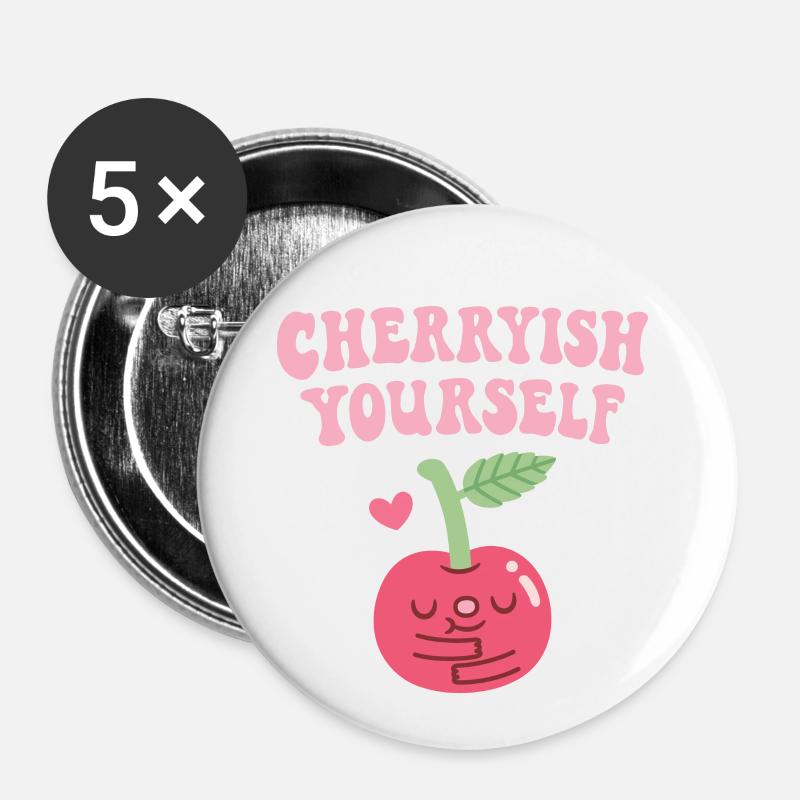 Cute Cherry Cherryish Yourself Self Love Pun - Buttons large 2.2''/56 mm (5-pack) - white