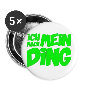 Ich mach mein Ding | Motivation Optimist - Buttons groß 56 mm (5er Pack) - Weiß - Vorne