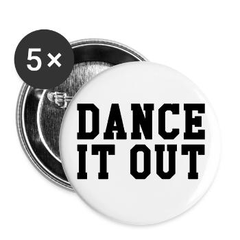 Dance it out - Buttons large 2.2''/56 mm (5-pack) - white - Front