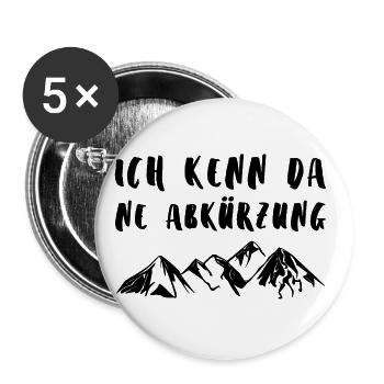 ICH KENN DA NE ABKÜRZUNG Wandern Humor - Buttons groß 56 mm (5er Pack) - Weiß - Vorne