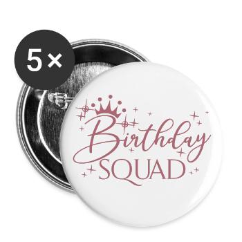 Birthday Squad Matching Group Birthday Party Gift - Buttons large 2.2''/56 mm (5-pack) - white - Front
