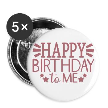 Joyeux anniversaire à moi Cool cadeau de fête d’anniversaire - Lot de 5 grands badges (56 mm) - blanc - Devant