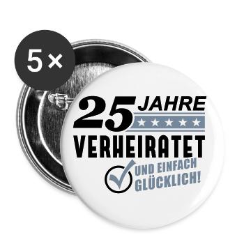 25 Jahre verheiratet (Schriftzug) - Buttons groß 56 mm (5er Pack) - Weiß - Vorne