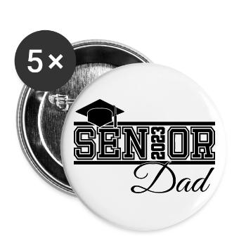 Senior 2023 Vater Stolzer Vater des Absolventen - Buttons groß 56 mm (5er Pack) - Weiß - Vorne