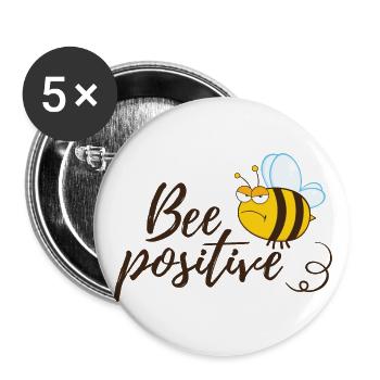 Funny Bee Saying Bee Positive - Buttons large 2.2''/56 mm (5-pack) - white - Front