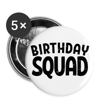Birthday Squad Matching Group Birthday Party Gift - Buttons large 2.2''/56 mm (5-pack) - white - Front