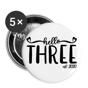3e anniversaire Enfants filles 3 Hello Three Est. 2020 - Lot de 5 grands badges (56 mm) - blanc - Devant