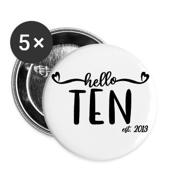 10. Geburtstag Kinder Mädchen 10 Hallo Ten Est. 2013 - Buttons groß 56 mm (5er Pack) - Weiß - Vorne