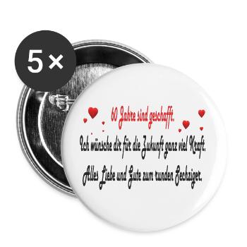 60Jahre Geburtstag - Buttons groß 56 mm (5er Pack) - Weiß - Vorne
