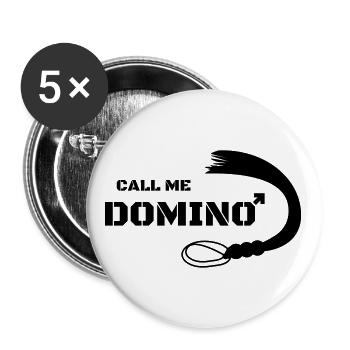 Call me Domino Peitsche Sex Geschenk Domina - Buttons groß 56 mm (5er Pack) - Weiß - Vorne