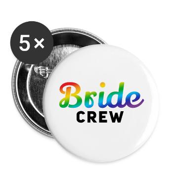 Braut-Crew Regenbogen - Buttons groß 56 mm (5er Pack) - Weiß - Vorne