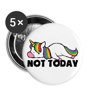 Not today - Müde und faul - Einhorn - Buttons groß 56 mm (5er Pack) - Weiß - Vorne