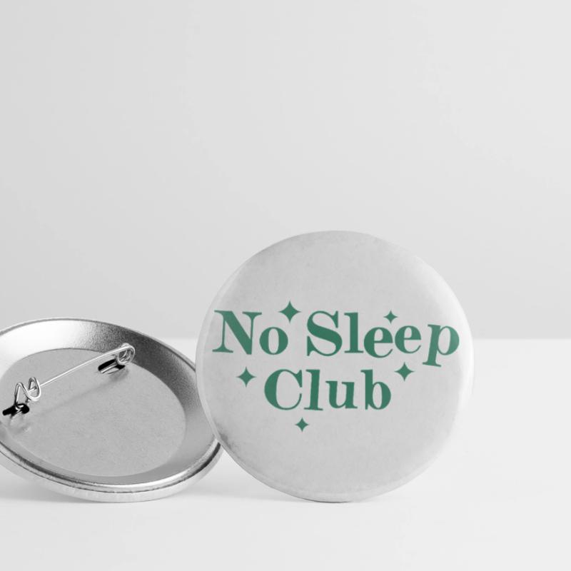 Pas de club de sommeil Lot de 5 grands badges (56 mm)