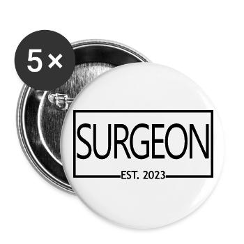 Chirurg Est. 2023 Absolvent Surgeon Doctor Student - Buttons groß 56 mm (5er Pack) - Weiß - Vorne