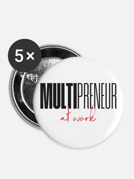 Mulitpreneur at work - Buttons groß 56 mm (5er Pack) - Weiß