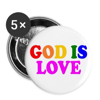 God is love - Buttons groß 56 mm (5er Pack) - Weiß - Vorne
