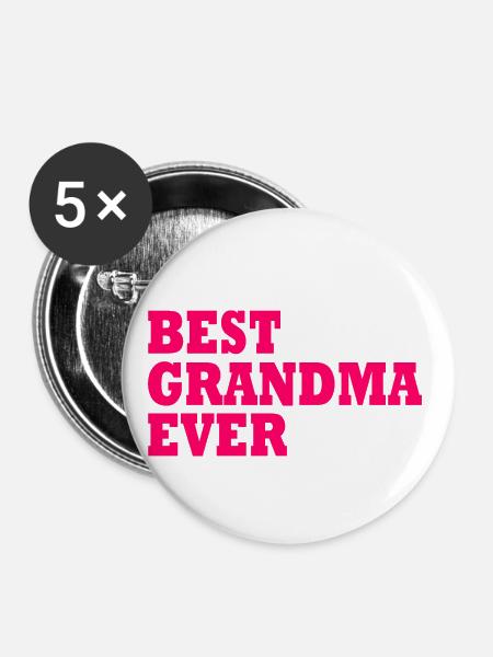 Best grandma ever - Buttons groß 56 mm (5er Pack) - Weiß