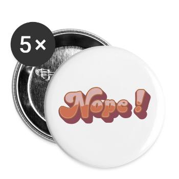 Nope - Buttons groß 56 mm (5er Pack) - Weiß - Vorne