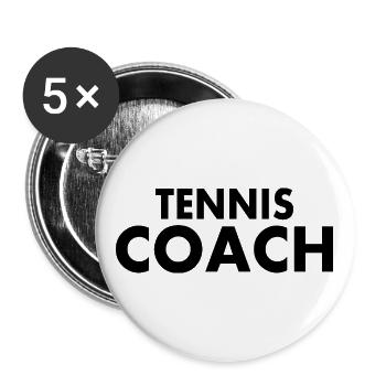 Tennis coach - Lot de 5 grands badges (56 mm) - blanc - Devant