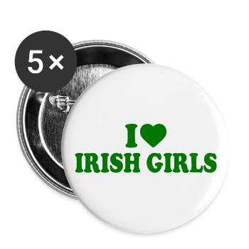 I love irish girls - Buttons groß 56 mm (5er Pack) - Weiß - Vorne