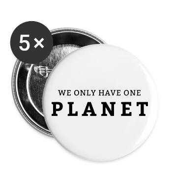 Wir haben nur ein Planet Erde - Buttons groß 56 mm (5er Pack) - Weiß - Vorne