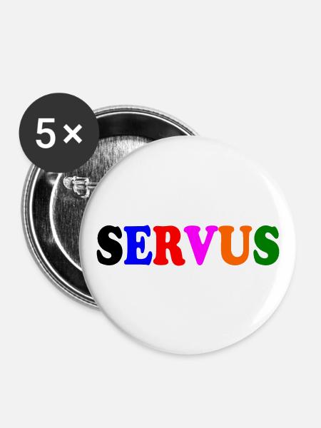 Servus - Buttons groß 56 mm (5er Pack) - Weiß