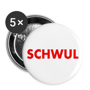 Schwul - Buttons groß 56 mm (5er Pack) - Weiß - Vorne