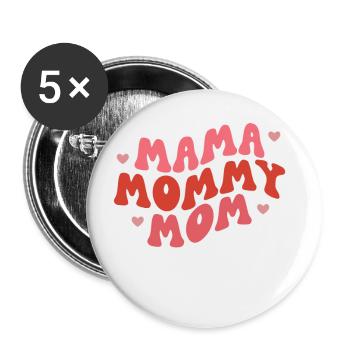 Maman Maman Maman Maman - Lot de 5 grands badges (56 mm) - blanc - Devant