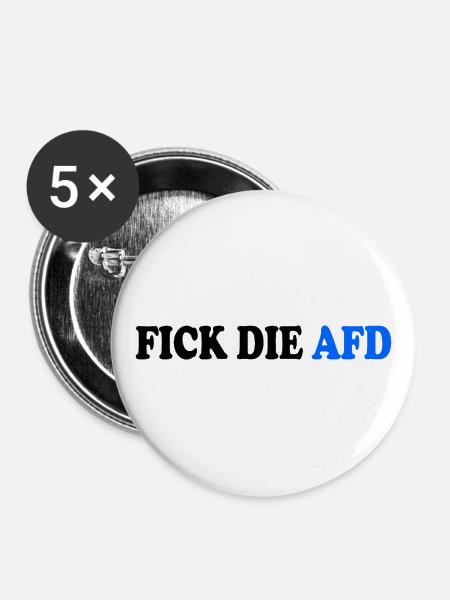 Fick die afd - Buttons groß 56 mm (5er Pack) - Weiß