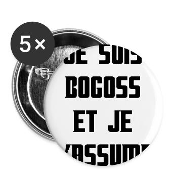 Bogoss et j'assume - Lot de 5 grands badges (56 mm) - blanc - Devant