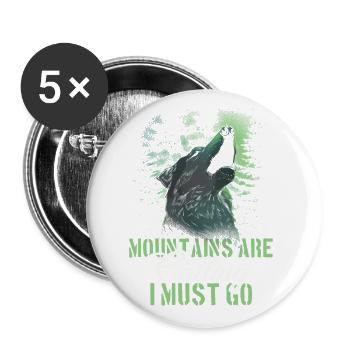 The mountains are calling and I have to go - Buttons large 2.2''/56 mm (5-pack) - white - Front