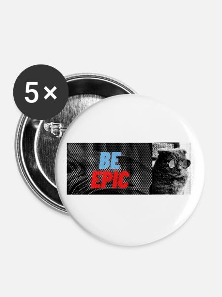 sei episch - Buttons groß 56 mm (5er Pack) - Weiß