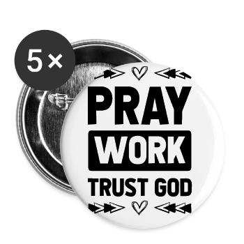 Pray Trust God - Buttons large 2.2''/56 mm (5-pack) - white - Front