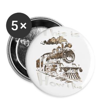 So Ticke Ich Immer Noch Mit Train - Buttons groß 56 mm (5er Pack) - Weiß - Vorne