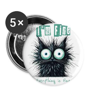 Zerzauste Katze I'm Fine Everything is Fine - Buttons groß 56 mm (5er Pack) - Weiß - Vorne