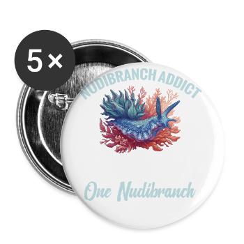 Nudibranch Addict Lebt Das Leben Auf - Buttons groß 56 mm (5er Pack) - Weiß - Vorne