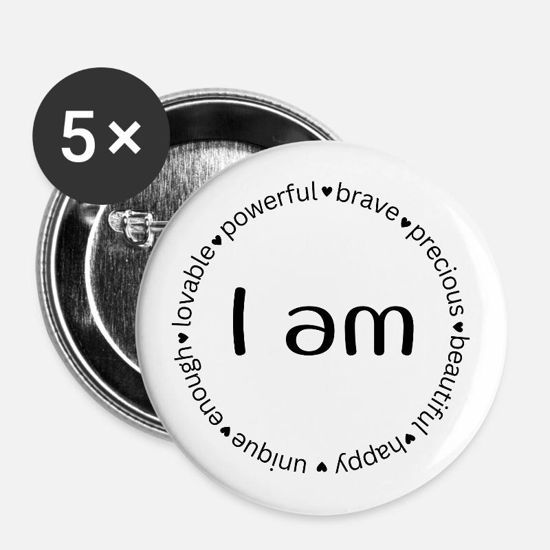 I Am – Positive Affirmations Design - Buttons large 2.2''/56 mm (5-pack) - white